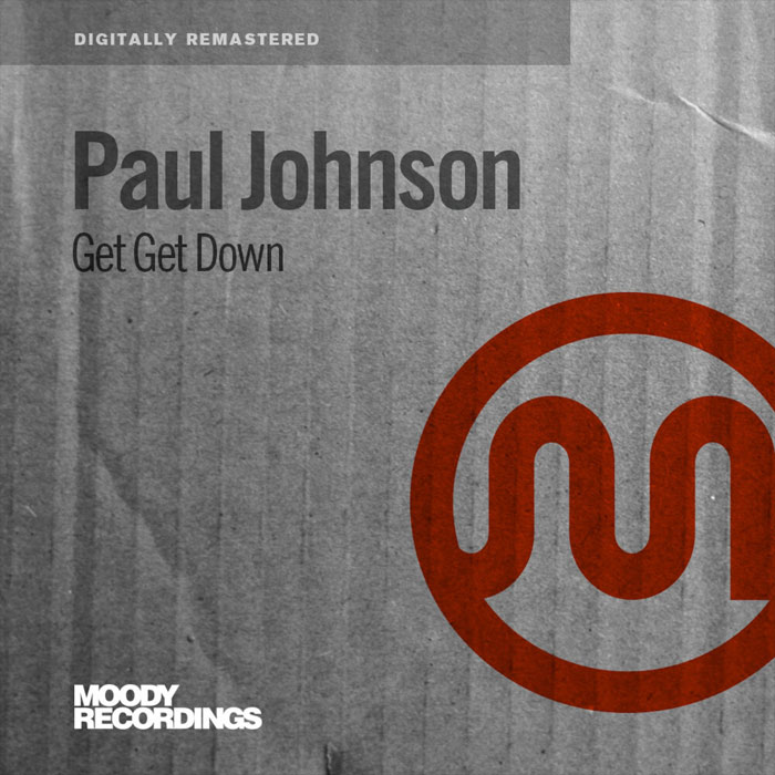 Paul Johnson - Get Get Down [2013]