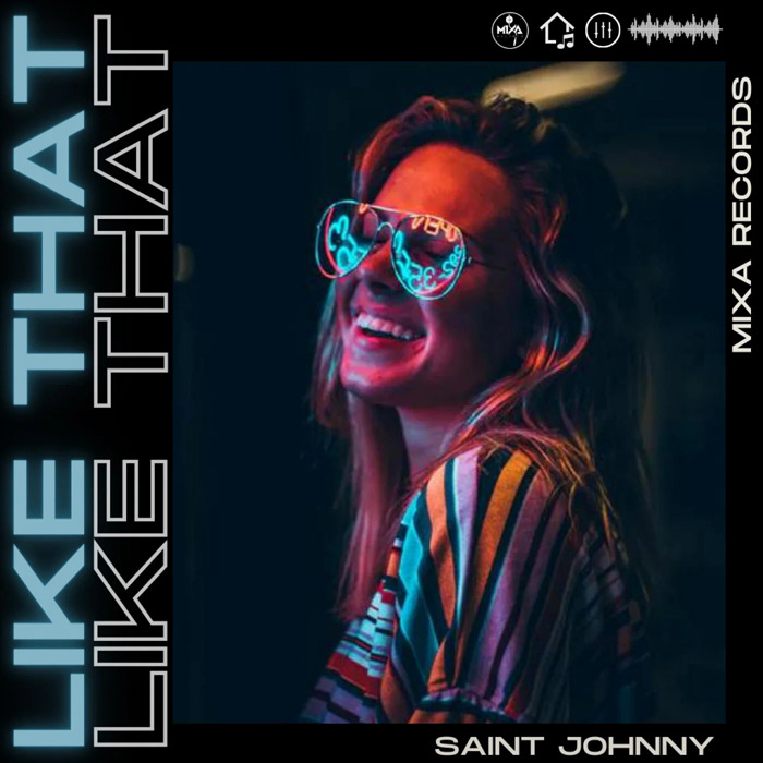 Saint Johnny - Like That [2022]