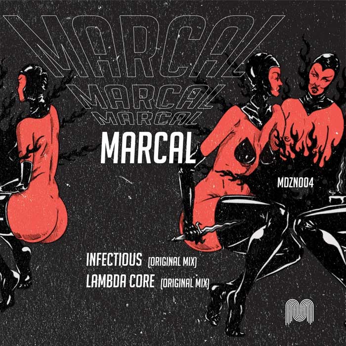 Marcal - Infectious [2022]