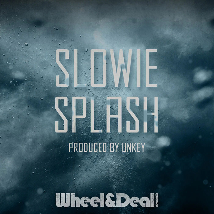 Slowie & Unkey - Splash [2022]