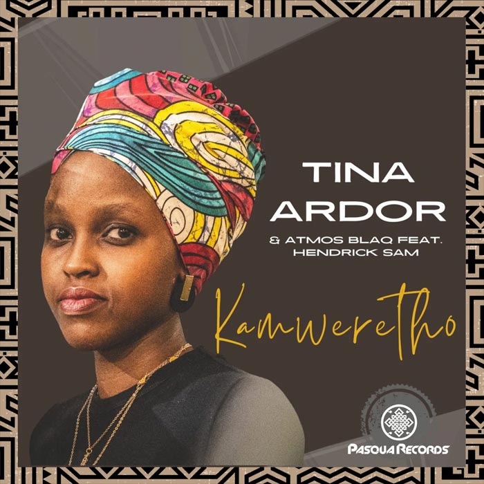 Tina Ardor & Atmos Blaq feat. Hendrick Sam - Kamweretho [2022]