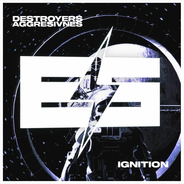 Destroyers & Aggresivnes - Ignition [2022]