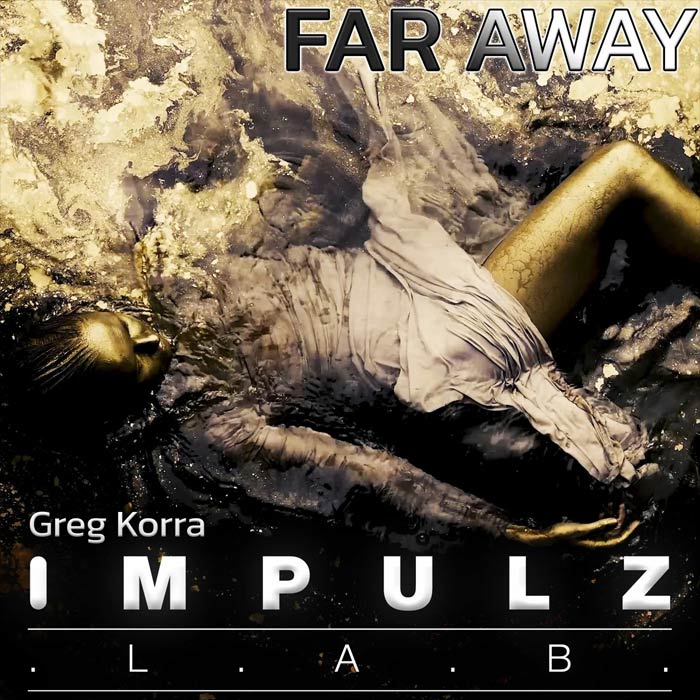 Greg Korra - Far Away [2022]