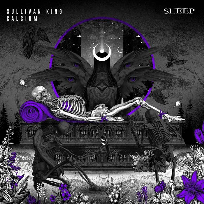 Sullivan King - Sleep (with Calcium) [2022]