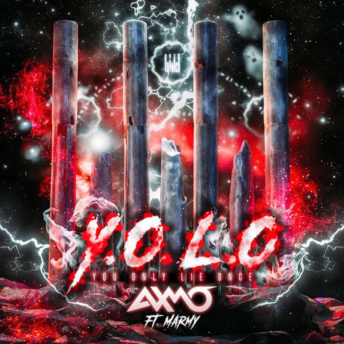 AXMO feat. Marmy - Y.O.L.O (You Only Lie Once) [2022]