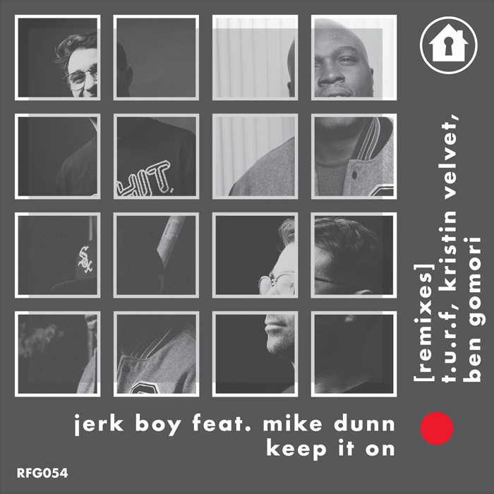 Jerk Boy feat. Mike Dunn - Remixes: Keep It On [2022]
