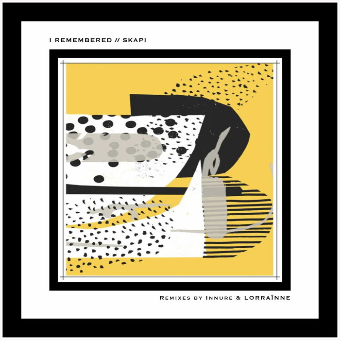Skapi - I Remembered
