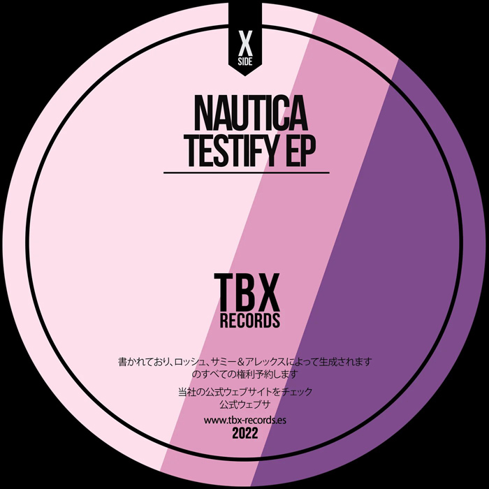 Nautica (UK) - Testify EP