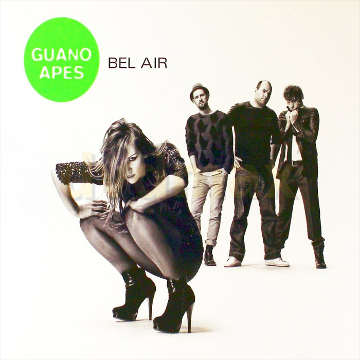 Guano Apes - Bel Air [2011]