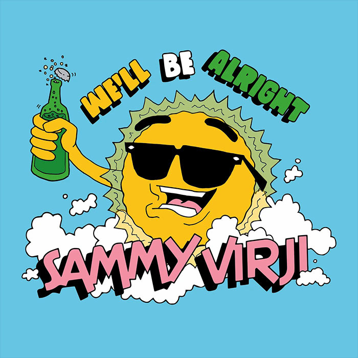 Sammy Virji - We`ll Be Alright EP [2021]