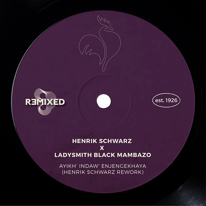 Henrik Schwarz x Ladysmith Black Mambazo - Ayikh' Indaw' Enjengekhaya (Henrik Schwarz Rework)