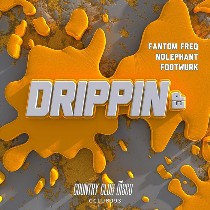 Fantom Freq - Drippin' EP [2022]