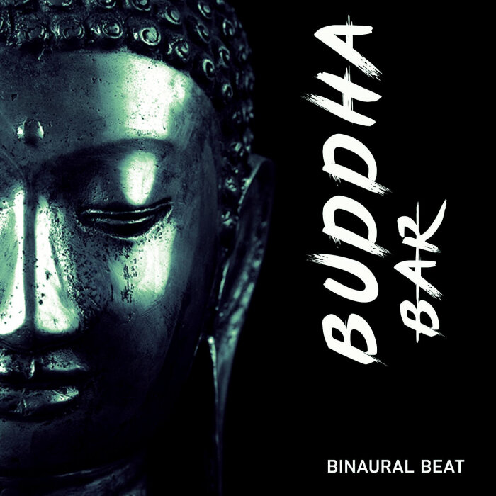 Buddha-Bar (BR) - Binaural Beat [2022]