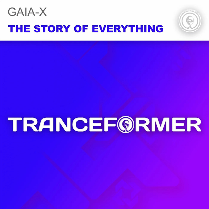GAIA-X - The Story of Everything [2022]