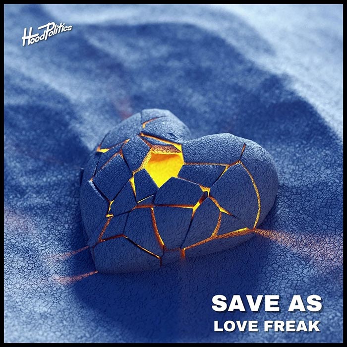 Save As (US) - Love Freak [2022]