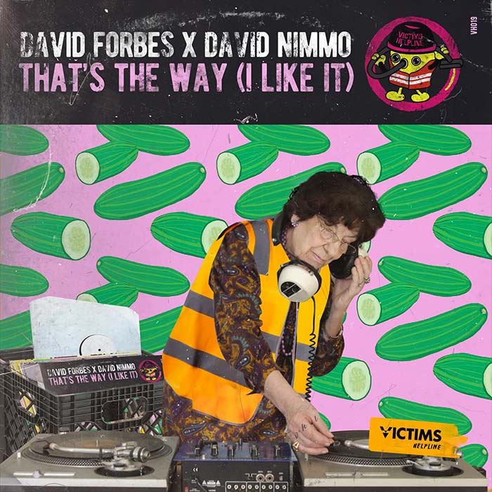 David Forbes x David Nimmo - Thats the Way (I LIke It) [2022]