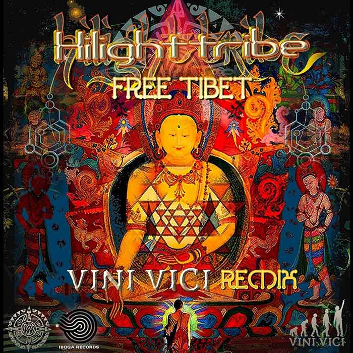 Hilight Tribe - Free Tibet (Vini Vici Remix + Indie Dance & Tech House Versions) [2016]