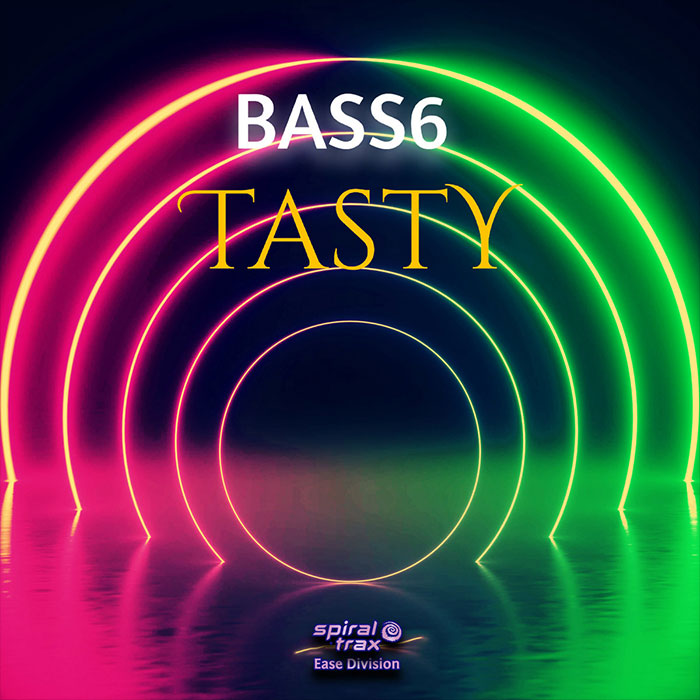 Bass6 - Tasty [2022]
