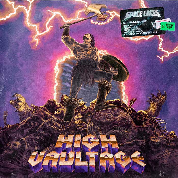 Space Laces - High Vaultage EP [2022]