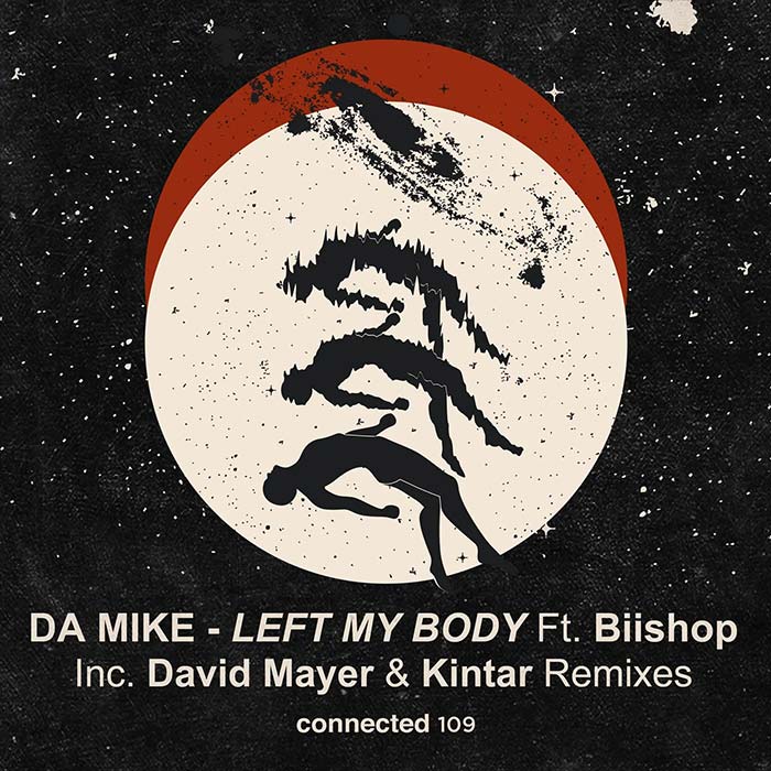 Da Mike feat. Biishop - Left My Body