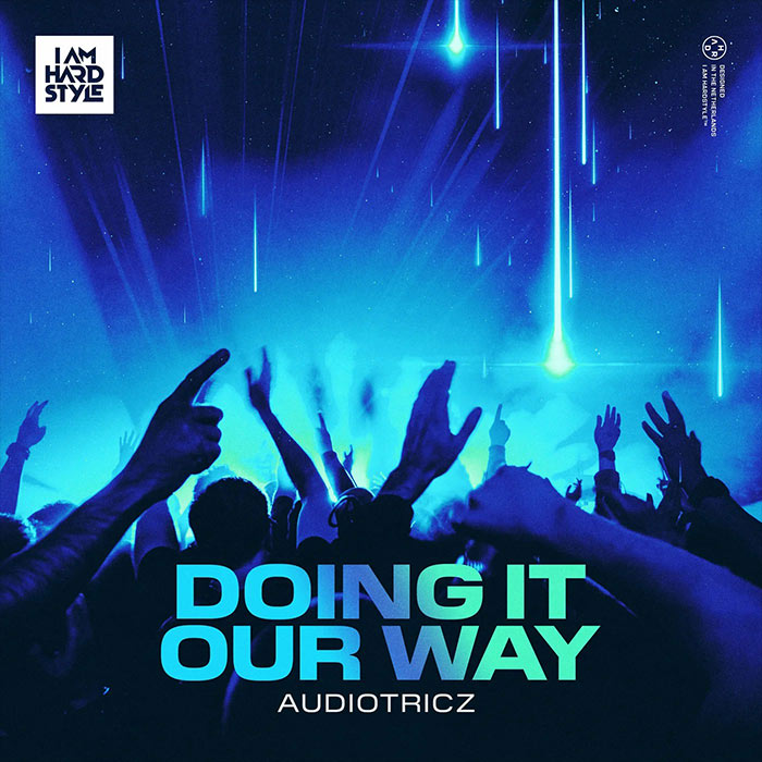 Audiotricz - Doing It Our Way [2022]
