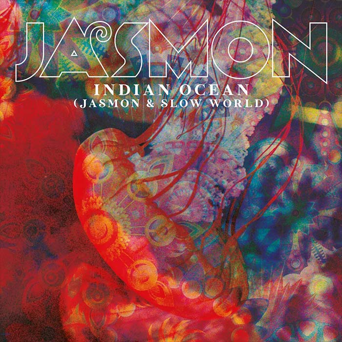Jasmon & Slow World - Indian Ocean [2022]