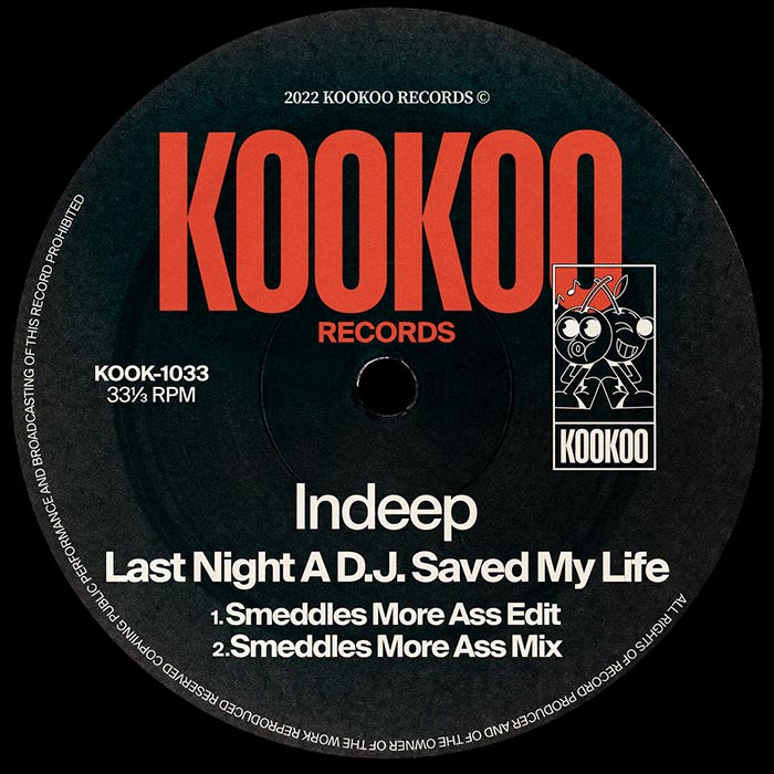 Indeep - Last Night a D.J. Saved My Life (Smeddles More Ass Mix) [2022]