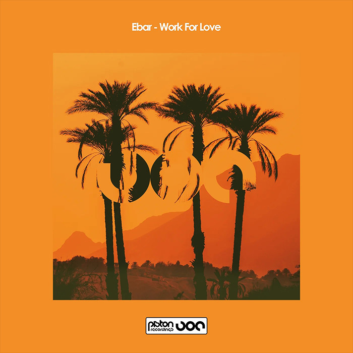 Ebar - Work For Love [2022]