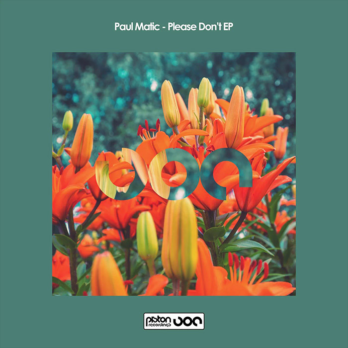 Paul Matic - Please Don`t EP [2022]