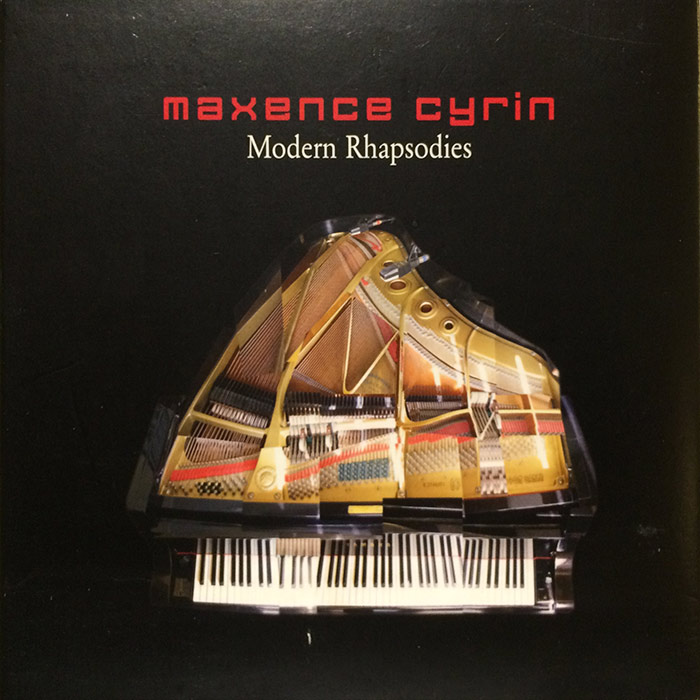 Maxence Cyrin - Modern Rhapsodies [2005]
