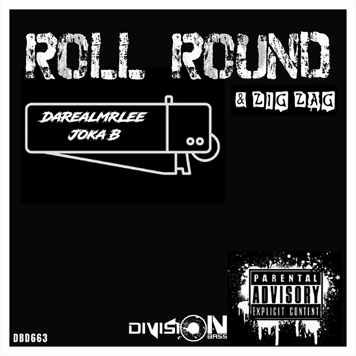 DaRealMrLee feat. Joka B - Roll Round & Zig Zag [2022]