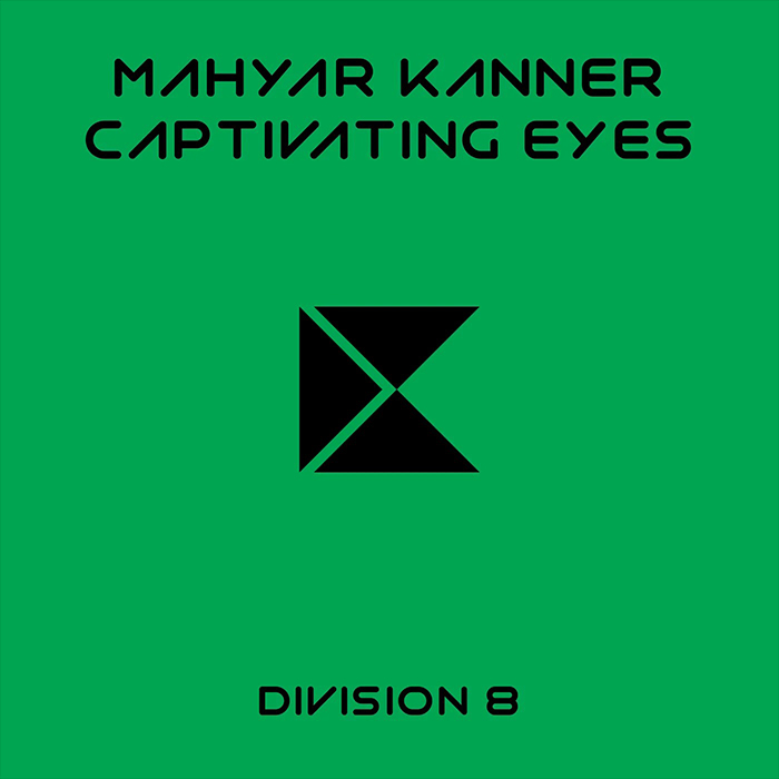 Mahyar Kanner - Captivating Eyes [2022]