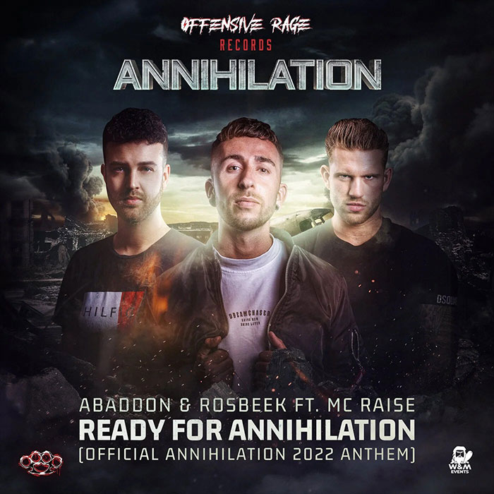Abaddon & Rosbeek feat. MC Raise - Ready for Annihilation (Official Annihilation 2022 Anthem) [2022]