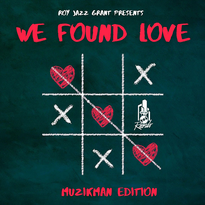 Muzikman Edition - We Found Love [2022]