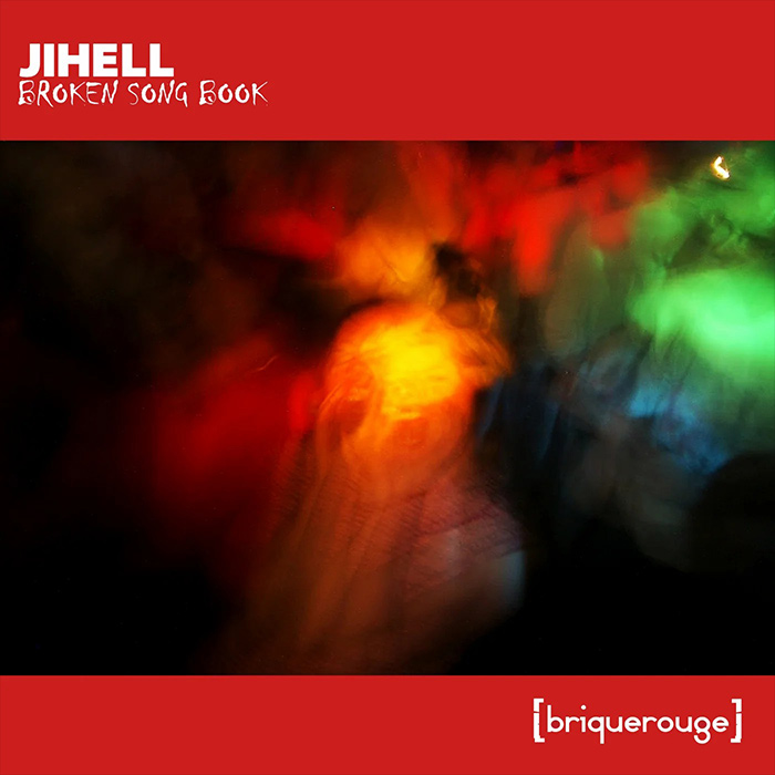 Jihell - Broken Song Book [2022]