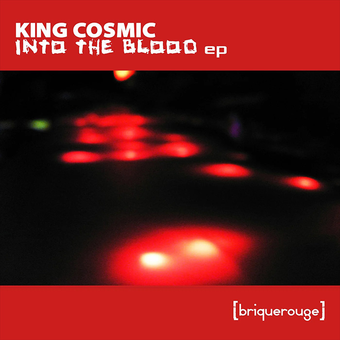 King Cosmic - Into the Blood EP [2022]