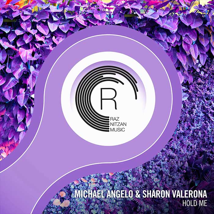 Michael Angelo & Sharon Valerona - Hold Me [2022]