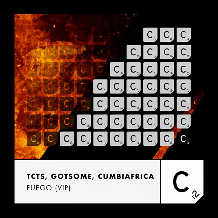 TCTS, GotSome, Cumbiafrica - Fuego (VIP) [2022]