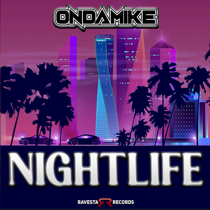 OnDaMiKe - Nightlife [2022]
