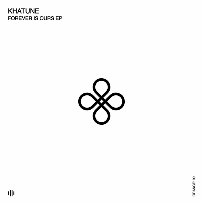 Khatune - Forever Is Ours EP
