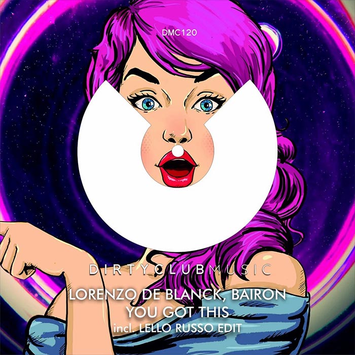 Lorenzo De Blanck, Bairon - You Got This