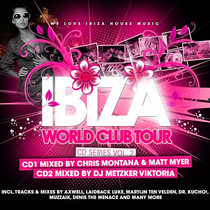 Ibiza: World Club Tour (Vol. 2) [2010]