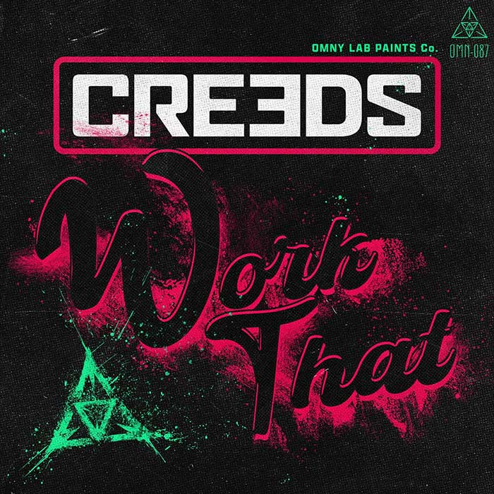 Creeds - Work That [2022]