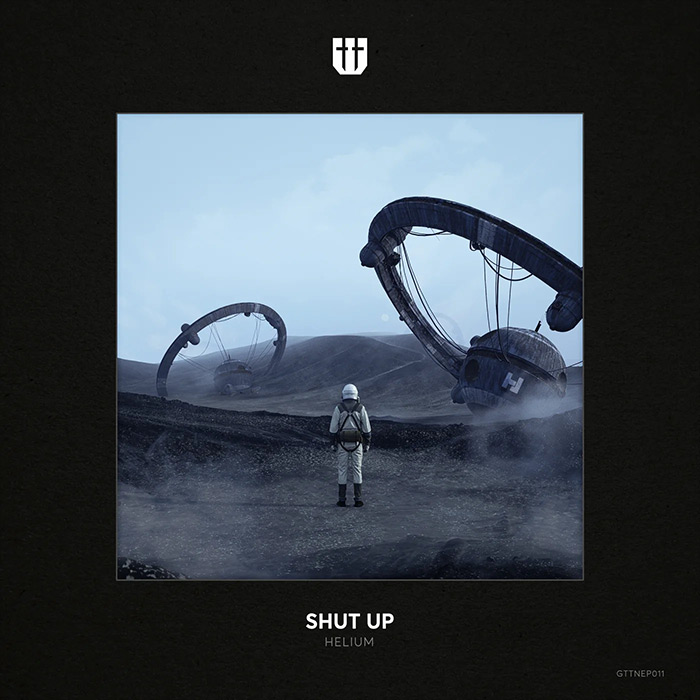 Helium - Shut Up [2022]