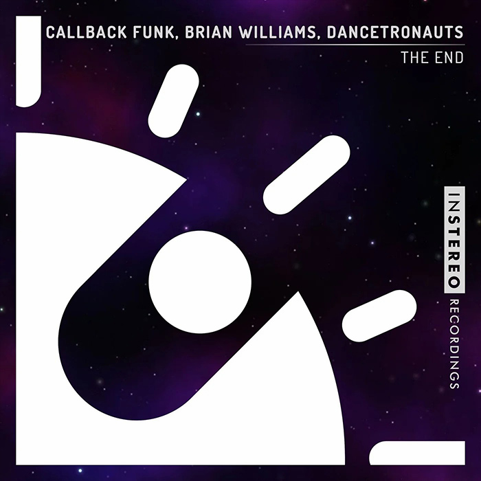 Callback Funk, Brian Williams, Dancetronauts - The End [2022]