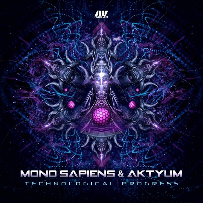 Mono Sapiens & Aktyum - Technological Progress [2022]