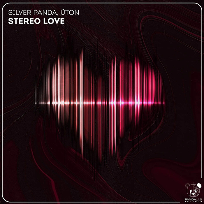 Silver Panda, Uton - Stereo Love [2022]