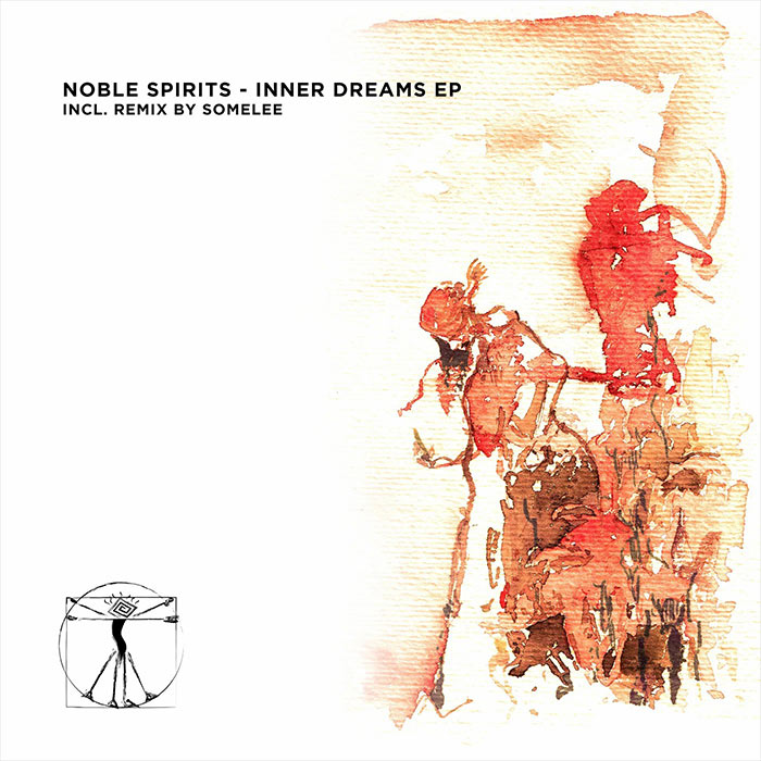 Noble Spirits - Inner Dreams EP [2023]
