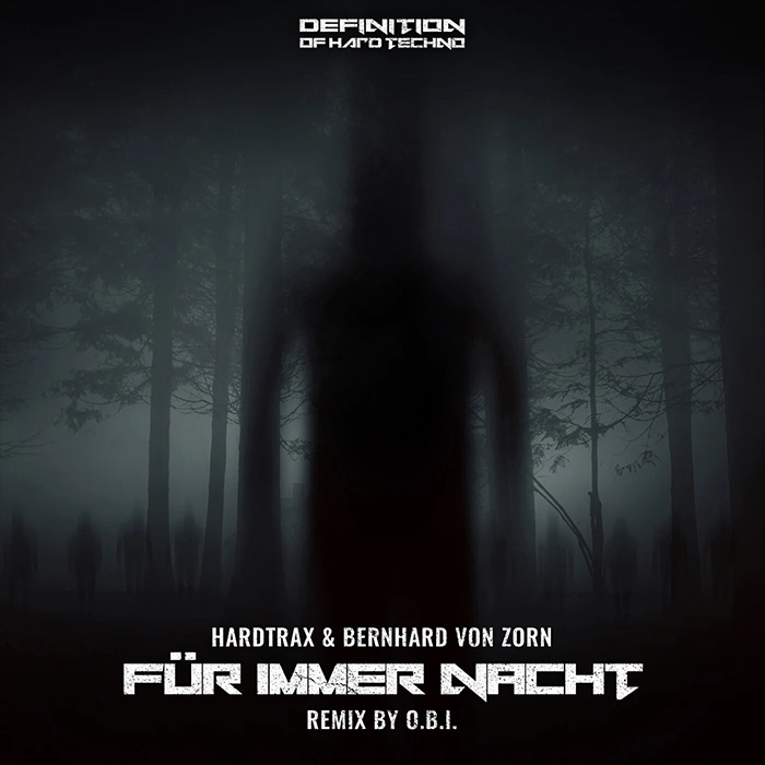 Hardtrax & Bernhard Von Zorn - Fur immer Nacht