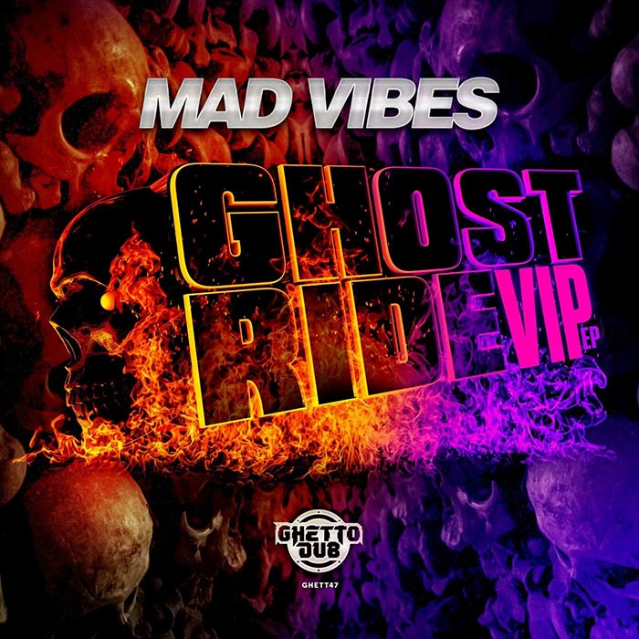 Mad Vibes - Ghostride VIP [2023]